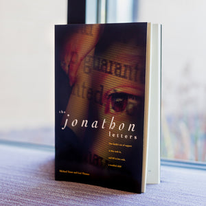 The Jonathon Letters: One Family's Use Of Support As They Took In, And Fell In Love With, A Troubled Child (Paperback Only)