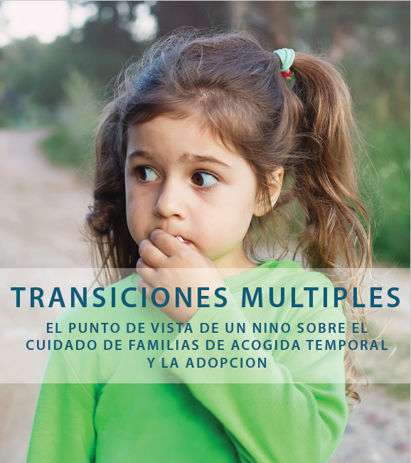 Multiple Transitions: A Young Child’s Point of View on Foster Care and Adoption - Spanish Version (Digital Download)